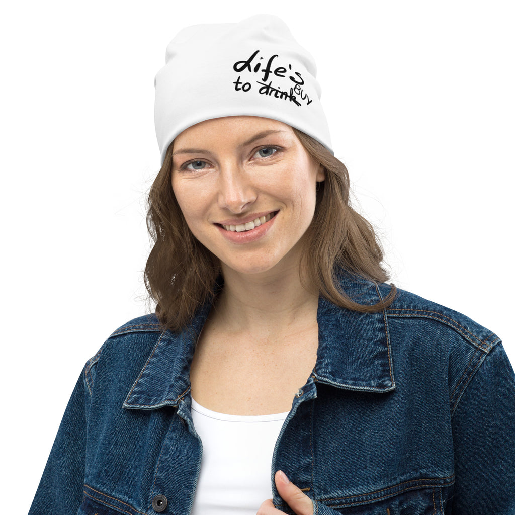 Lifes To Short Beanie