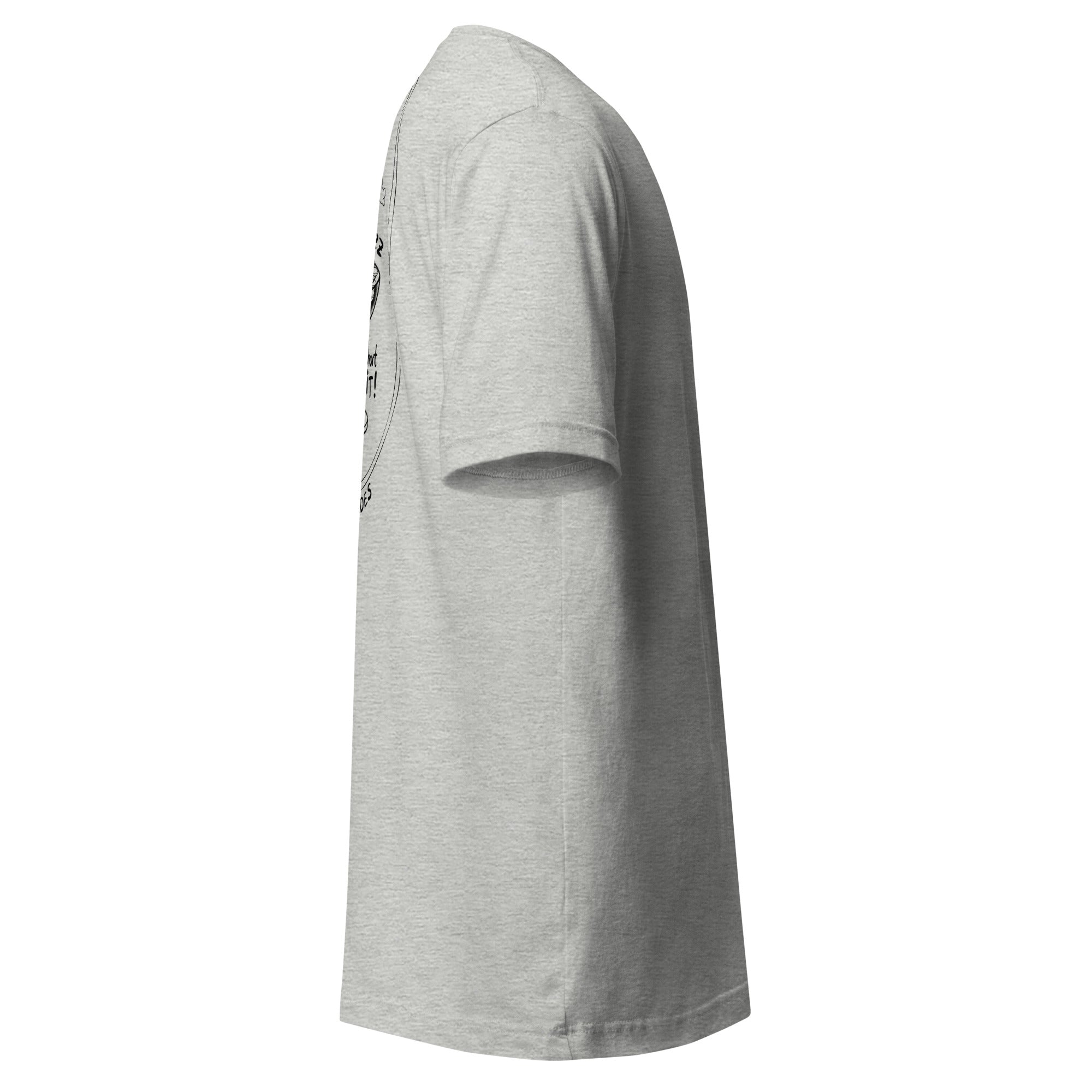 Lifes To Short Unisex-T-Shirt