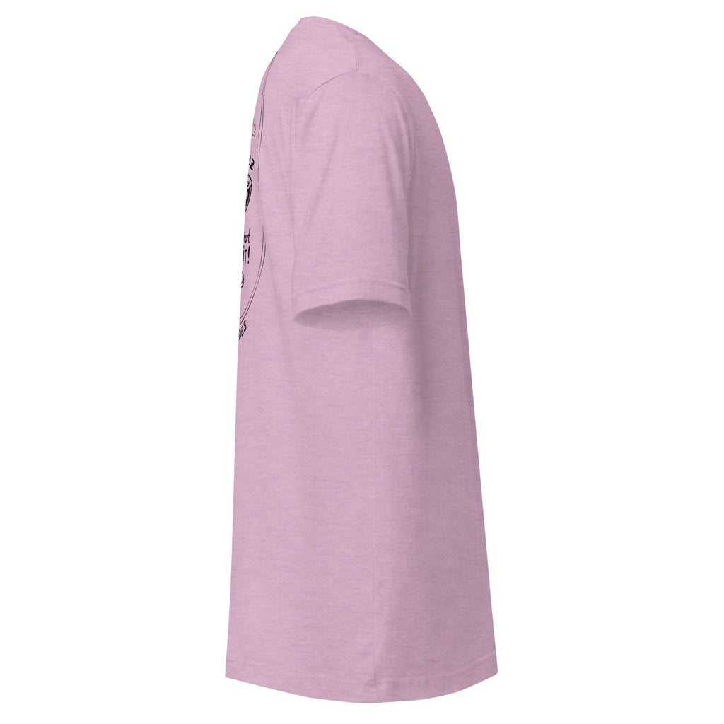 Lifes To Short Unisex-T-Shirt